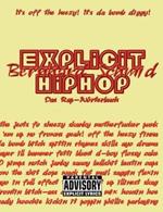 Explicit HipHop: Das Rap-Wörterbuch (English-Deutsch)