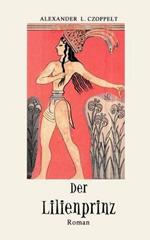 Der Lilienprinz: Die Geheimnisse von Knossos