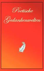 Poetische Gedankenwelt