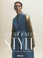 For the love of style