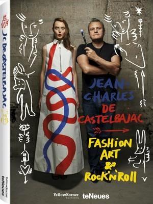 Jean-Charles de Castelbajac. Fashion art & rock 'n' roll. Ediz. a colori - copertina