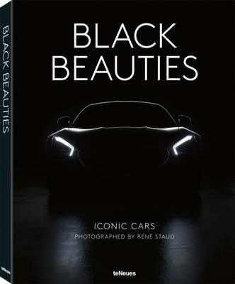 Black beauties. Iconic cars - René Staud,Jürgen Lewandowski - copertina