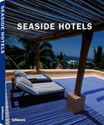 Seaside hotels. 50 year anniversary edition. Ediz. multilingue