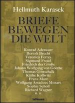 Briefe Bewegen die Welt