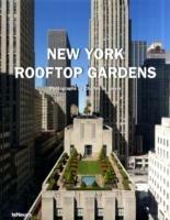 New York. Rooftop gardens. Ediz. multilingue - Charles de Vaivre - copertina