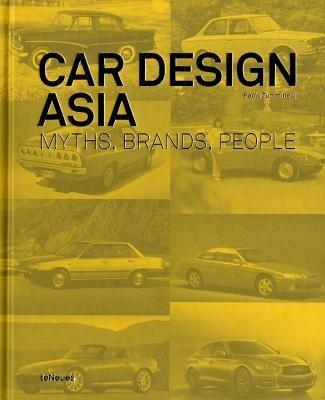 Car design Asia. Myths, brands, people. Ediz. illustrata - Paolo Tumminelli - copertina