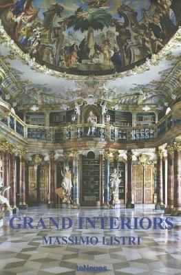 Grand interiors. Ediz. multilingue - Massimo Listri - copertina