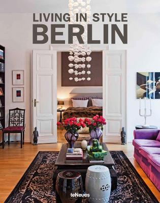 Living in style Berlin. Ediz. inglese, tedesca e francese - Judith Jenner - copertina