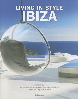 Living in style Ibiza. Ediz. inglese, tedesca e spagnola - copertina