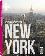 Cool cities New York. Ediz. inglese e tedesca