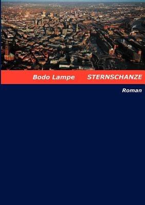Sternschanze - Bodo Lampe - cover