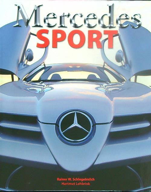 Mercedes sport. Ediz. inglese, tedesca e francese