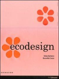 Ecodesign. Ediz. italiana, spagnola e portoghese - Silvia Barbero,Brunella Cozzo - copertina