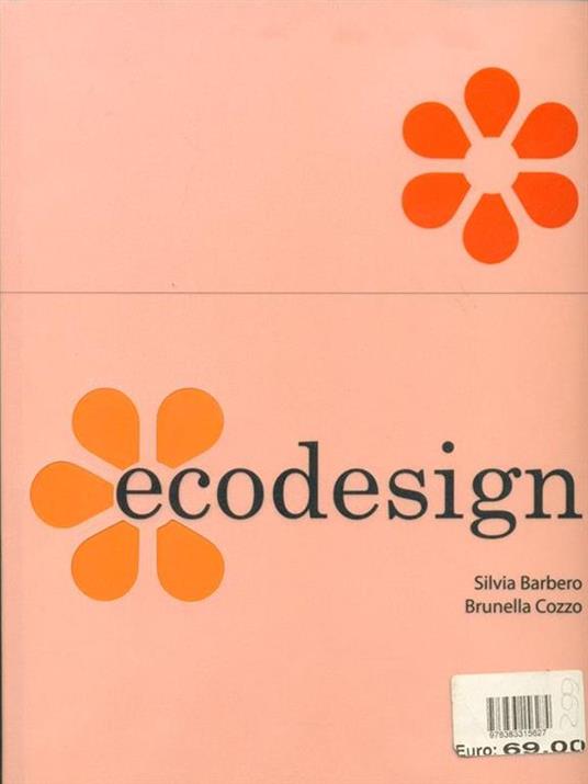 Ecodesign. Ediz. italiana, spagnola e portoghese - Silvia Barbero,Brunella Cozzo - 2