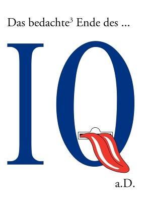 Das bedachte 3 Ende des IQ - A D - cover