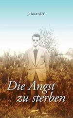 Die Angst zu sterben