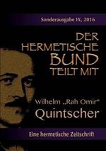 Der hermetische Bund teilt mit: Sonderausgabe Nr. IX: Wilhelm 