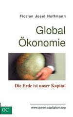 GlobalÖkonomie: Die Erde ist unser Kapital