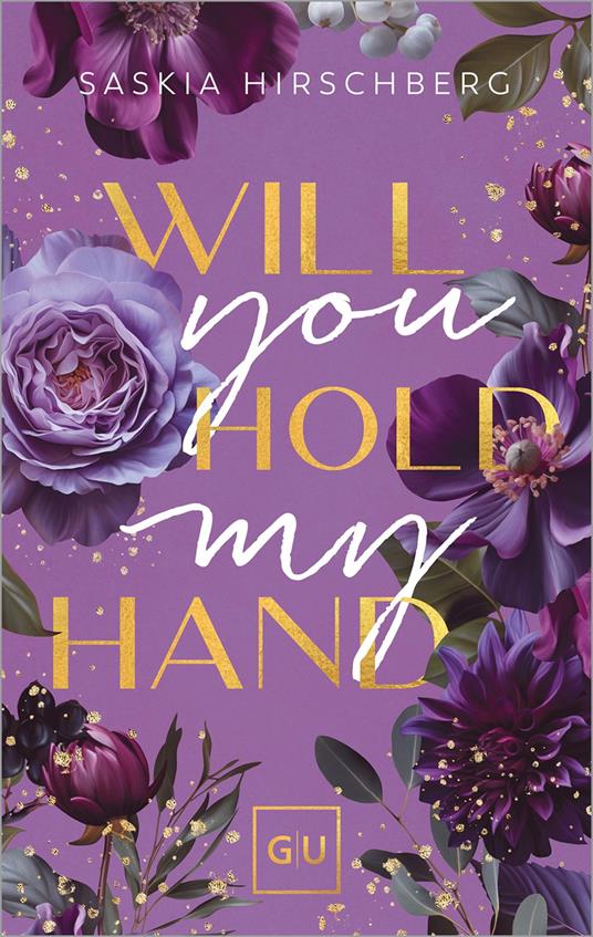 Will You Hold My Hand? - Saskia Hirschberg - ebook