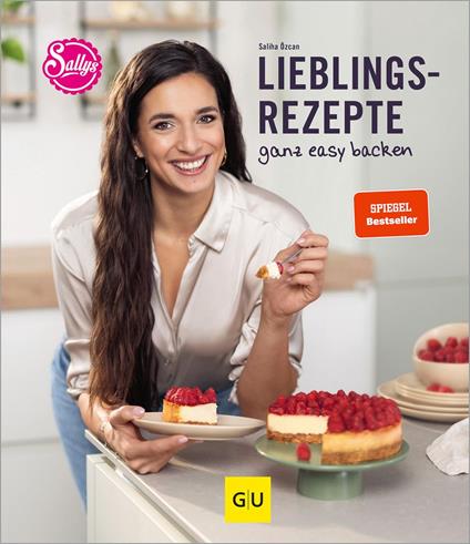 Sallys Lieblingsrezepte - ganz easy backen