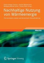 Nachhaltige Nutzung von Wärmeenergie: Eine technische, soziale und ökonomische Herausforderung