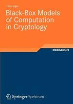 Black-Box Models of Computation in Cryptology