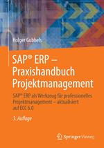SAP® ERP - Praxishandbuch Projektmanagement
