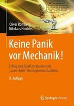 Keine Panik vor Mechanik!: Erfolg und Spaß im klassischen 