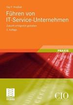 Führen von IT-Service-Unternehmen: Zukunft erfolgreich gestalten