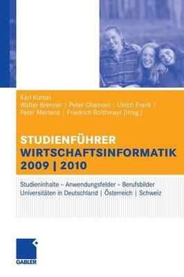 Studienführer Wirtschaftsinformatik: Das Fach, das Studium, die Universitäten, die Perspektiven - cover