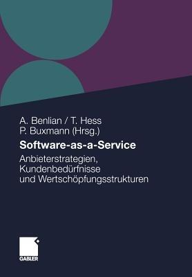 Software-as-a-Service: Anbieterstrategien, Kundenbedürfnisse und Wertschöpfungsstrukturen - cover