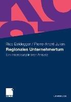 Regionales Unternehmertum: Ein interdisziplinärer Ansatz