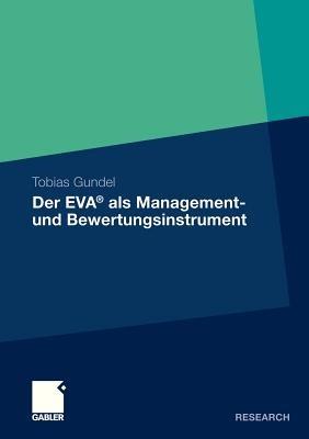 Der EVA® als Management- und Bewertungsinstrument - Tobias Gundel - cover