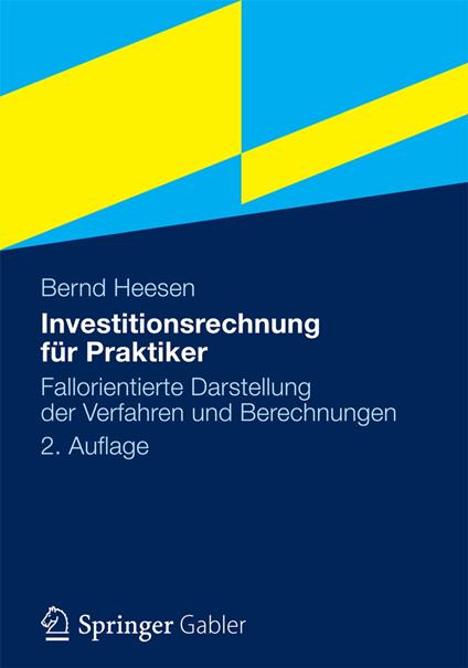 Investitionsrechnung für Praktiker