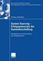 System Sourcing - Erfolgspotenziale der Systembeschaffung: Management  und Controlling von Kooperationen