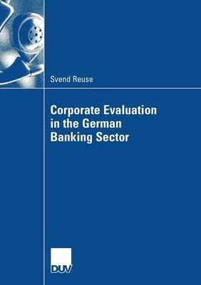 Corporate Evaluation in the German Banking Sector - Svend Reuse - cover