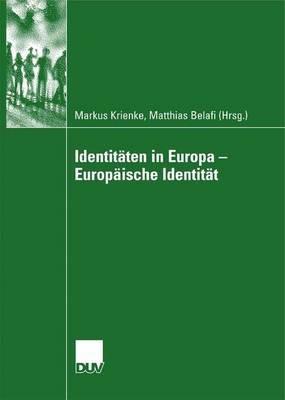 Identitäten in Europa - Europäische Identität - cover