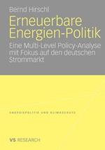 Erneuerbare Energien-Politik: Eine Multi-Level Policy-Analyse mit Fokus auf den deutschen Strommarkt
