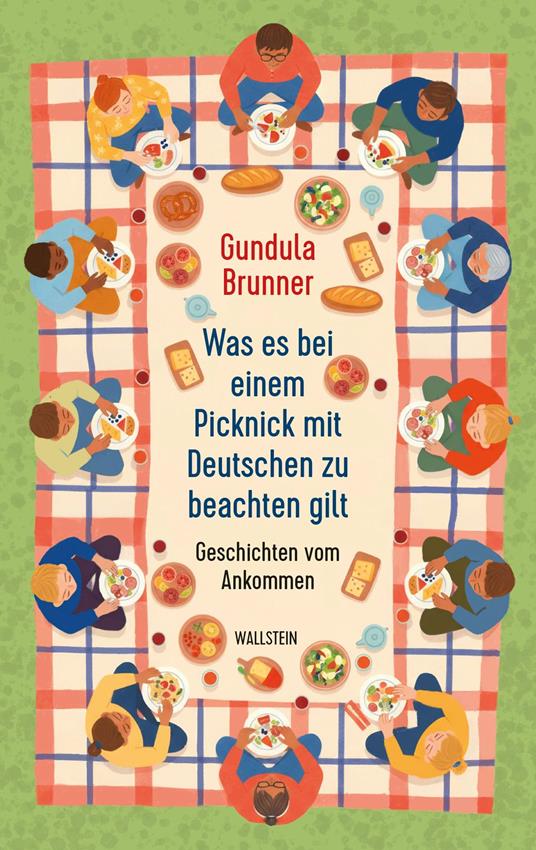 Was es bei einem Picknick mit Deutschen zu beachten gilt - Gundula Brunner - ebook