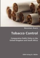 Tobacco Control- Comparative Public Policy in the United Kingdom and South Africa
