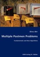 Multiple Postmen Problems- Fundamentals and New Algorithms - Dino Ahr - cover