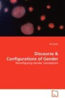 Discourse & Configurations of Gender - Reconfiguring Gender Conceptions - Pia Larsen - cover