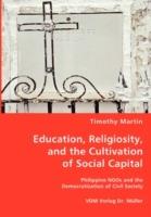 Education, Religiosity, and the Cultivation of Social Capital