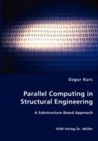 Parallel Computing in Structural Engineering - Ozgur Kurc - cover
