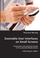 Zoomable User Interfaces on Small Screens