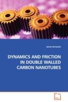 Dynamics and Friction in Double Walled Carbon Nanotubes - James Servantie - cover