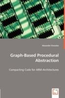 Graph-Based Procedural Abstraction - Alexander Dreweke - cover