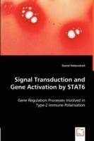 Signal Transduction and Gene Activation by STAT6 - Gene Regulation Processes Involved in Type-2 Immune Polarisation