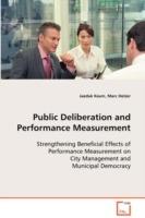 Public Deliberation and Performance Measurement - Jaeduk Keum,Marc Holzer - cover