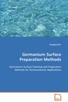 Germanium Surface Preparation Methods - Jungyup Kim - cover